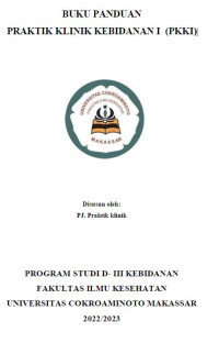 Buku Panduan  Praktik Klinik Kebidanan I (PKKI)