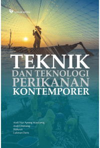 Teknik dan Teknologi Perikanan Kontemporer